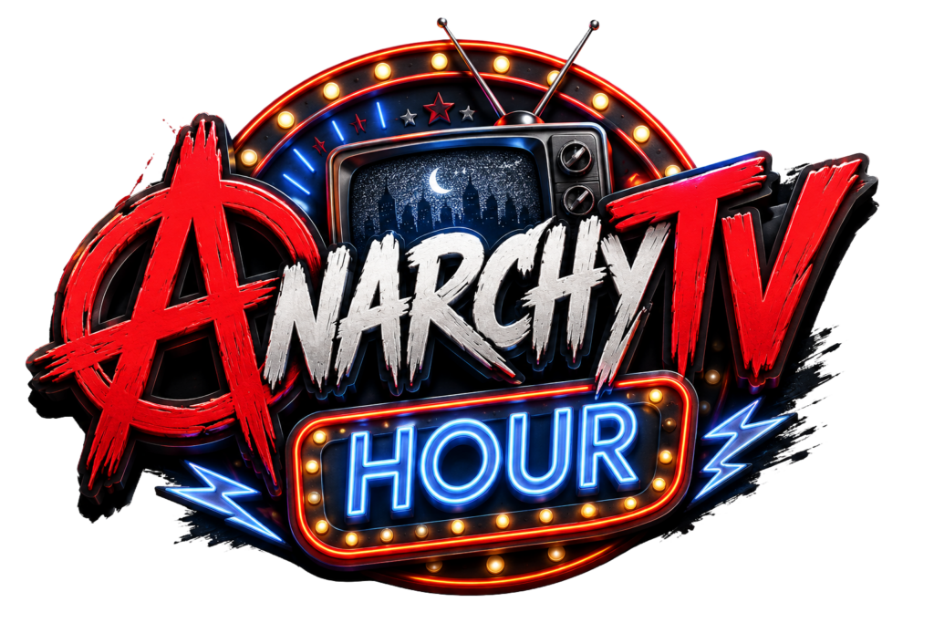 AnarchyTV Hour