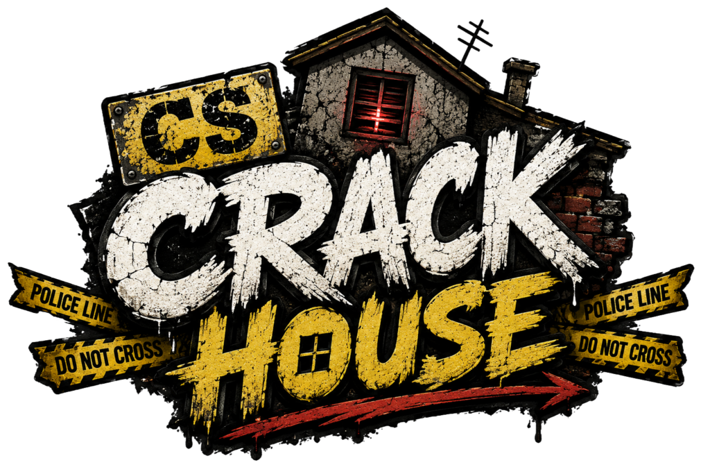 CS Crack House